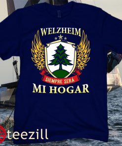 Welzheim Siempre Sera Mi Hogar Poster Shirt