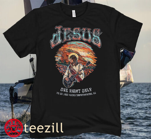 Funny Jesus At Red Rocks Tee Shirt