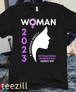 International Women's Embrace Equity Day 2023 T-Shirt