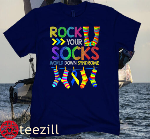 World Down Syndrome Awareness Day Shirt Rock Your Socks Tee Shirt