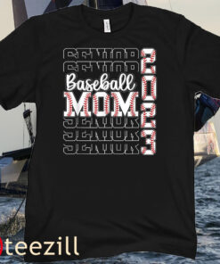 Senior Mom 2023 Baseball Class Of Tee Shirts