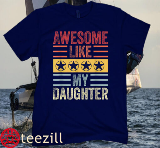 Awesome Like My Daughter Retro Men Girl Funny Fathers T-Shirt