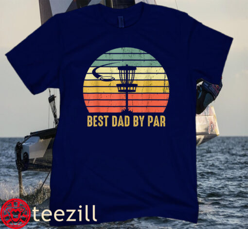 Best Dad By Par Top Father's Day Golf Gift T-Shirt
