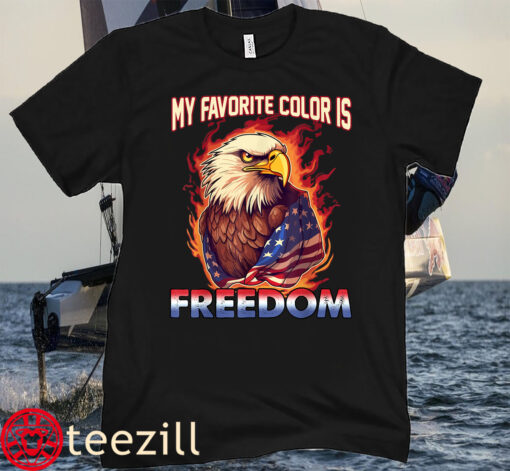 Eagle American Flag My Favorite Color Is Freedom Patriotic USA Flag Tee Shirt