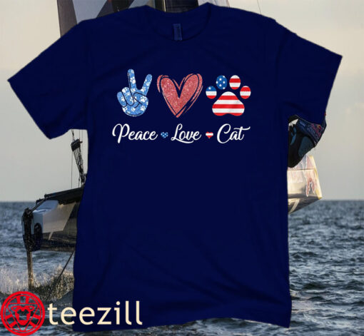 Peace Love Cat Lover American Flag Happy 4th Of July Tee Shirt