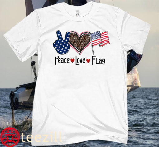 Peace Love Flag, USA Flag, America Flag, Love 4th Of July Shirt