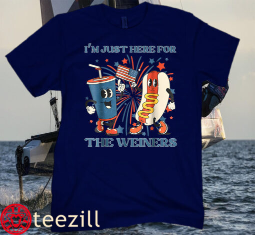 USA 4th of july I'm Just Here For The Wieners T-Shirt