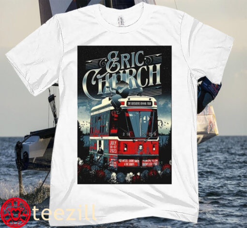 Official eric Church Budweiser Stage Toronto Tee Shirt Gift For Her