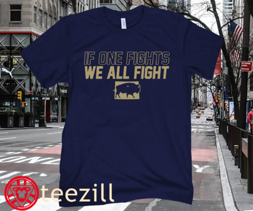 If One Fights We All Fight Tee Shirt Boulder College Football