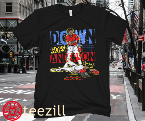 LIMITED EDITION DOWN GOES ANDERSON TEE SHIRTS