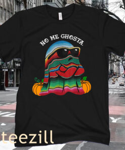 No Me Ghosta Cute Mexican Halloween Ghost Tee Shirt