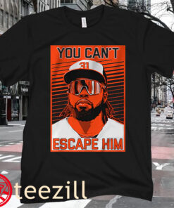 Posters Cedric Mullins You Can't Escape Him T-Shirt