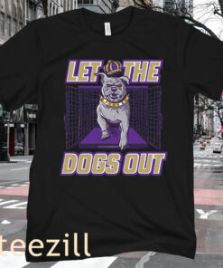 Let The Dogs Out Tee Barstool U Shirt
