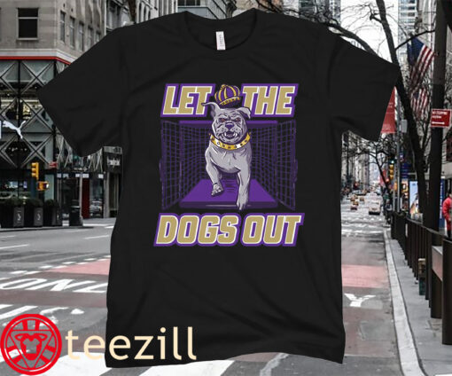 Let The Dogs Out Tee Barstool U Shirt