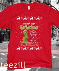 Pabst Blue Ribbon Drink Up Grinches Merry Christmas Shirt