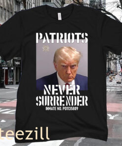Patriots Never Surrender Inmate Trump T-Shirt