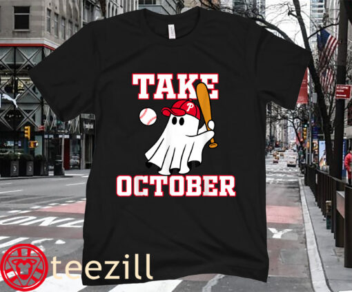 Take October Ghost Baseball Philadelphia Halloween T-Shirt