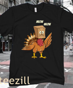 Turkey Cat Meow Funny Men Women Thanksgiving T-Shirt