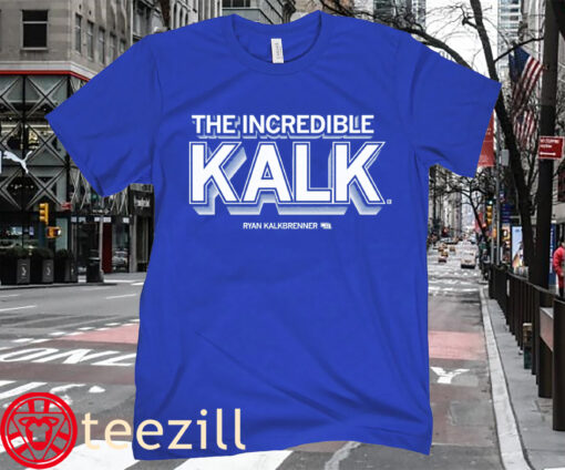 The Incredible Kalk Ryan Kalkbrenner Shirt