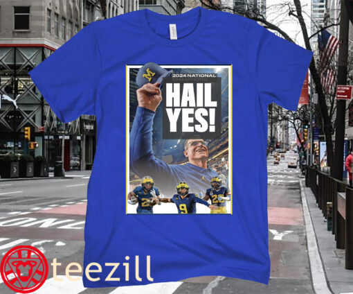 2024 Championship Hail Yes! Shirt