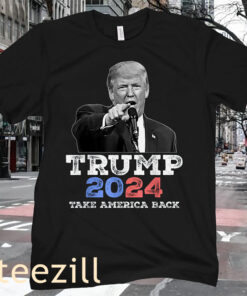 America Back Election 47th President Donald Trump 2024 Take Shirt