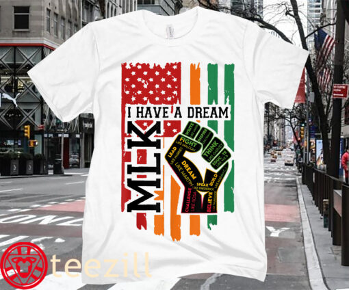I Have a Dream Martin Luther King Jr. Day T-Shirt