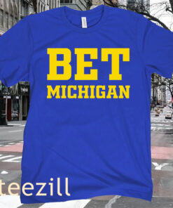Limited Edition Michigan BET Shirt