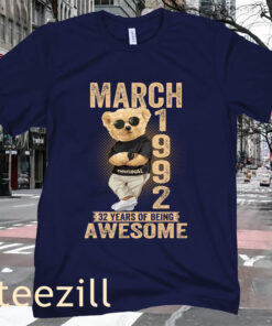March 1992 32th Birthday 32 Years Awesome Gift T-Shirt