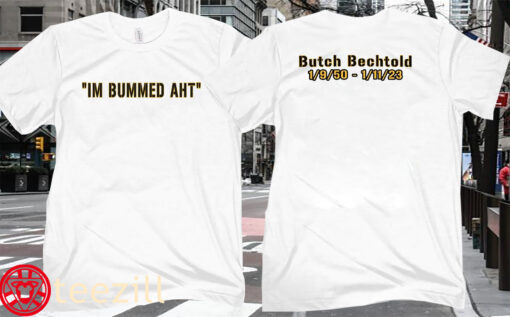Premium Butch Bechtold I'm Bummed AHT Shirt
