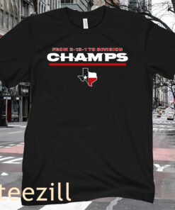 Texans From 3-13-1 To Division Champs T-Shirt