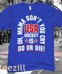 The USA Hockey DO OR DIE T-shirt