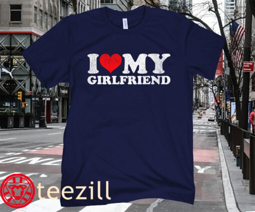 Vintage I Love My Girlfriend Gifts T-Shirt
