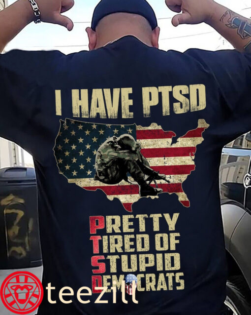 Vintage Veterans I Have Ptsd Funny Democrats Shirt