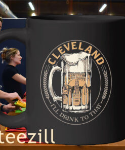 Cleveland Beer I'll Drink To That Beer Taps Mug
