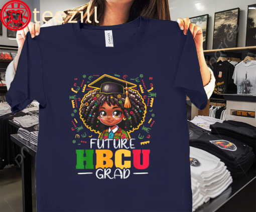 Future HBCU Grad Black Graduation HBCU Shirt