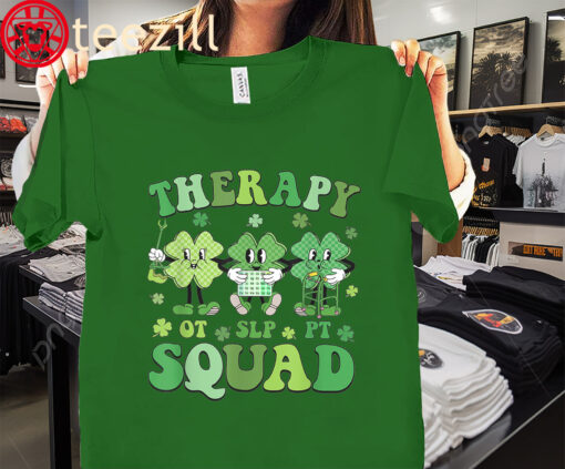 Team Shamrocks Therapy Squad St Patricks Day T-Shirt