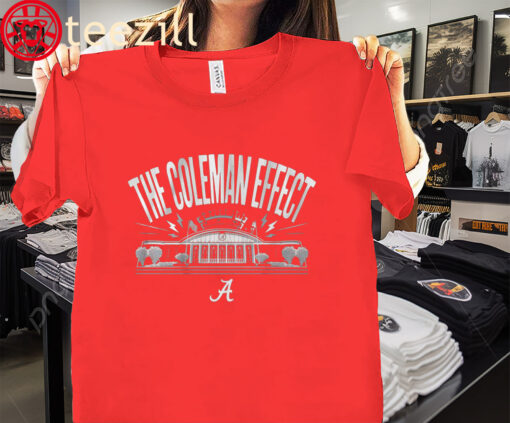The Coleman Effect University Shirt Alabama Basketball