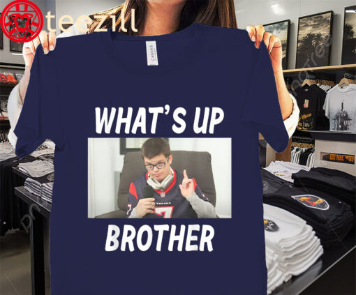 The Sketch Streamer Whats Up Brother Tee Shirt