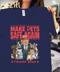 The Make Pets Safe Again Trump 2024 Tee Shirt