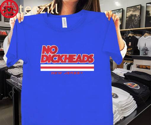 The New Jersey Hockey No Dickheads Shirt