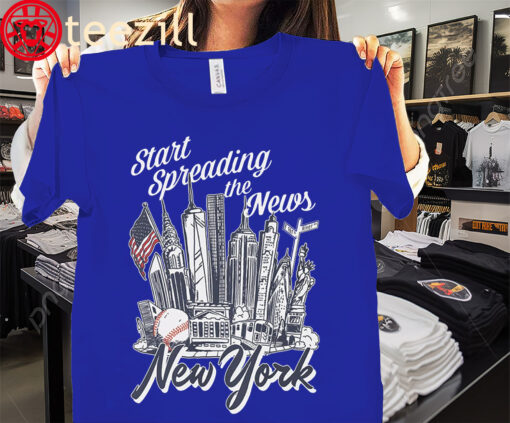 The Start Spreading The New York Tee Shirt