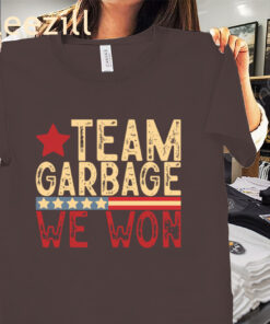 Team Garbage We Won Tee Team Garbage For Trump 2024 Shirt