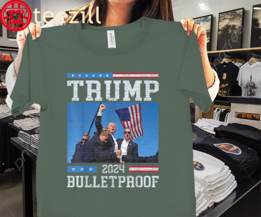 The Trump Bulletproof Fight Fist Legend Donald Trump 2024 Tee Shirt