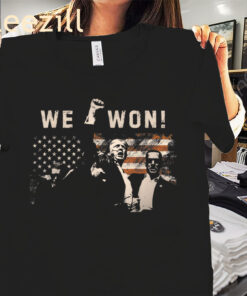 The Trump We Won Wins Inauguration 47 US President 2025 Election Tee Shirt