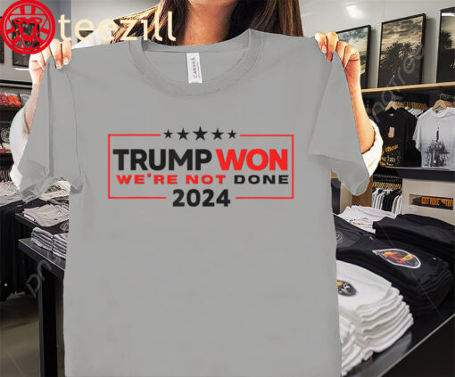 The Won Trump 2024 Trump Rally Tee Shirt