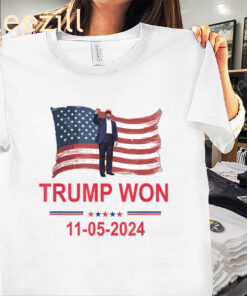 Trump Wins 11-5-2024 Election- Trump Won 2024 Tee Shirt