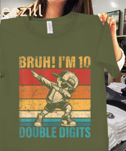 10 Years Old Birthday Bruh I'm Double Digits 10th Birthday Tee Shirt
