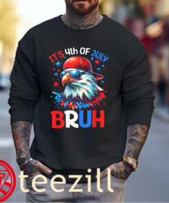 Bruh American It's 4th Of July Eagle Shirt men