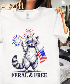 Feral and Free Patriotic Racoon Flag 4th July Shirt
