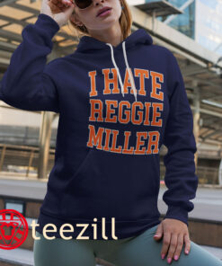 I Hate Reggie Miller Tee NY Knicks Fans Shirt women